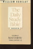 The Gospel of Matthew- Volume Two-Chapters 11 to 28. Barclay William