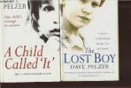 "The lost boy + A child called ""It"" ( 2 volumes)". Pelzer Dave
