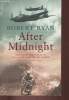 After midnight. Ryan Robert