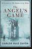 The Angel's game. Ruiz Zafon Carlos