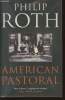 American pastoral. Roth Philip