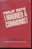 I married a Communist. Roth Philip