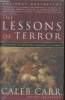 The lessons or Terror- A History of Warfare against civilians. Carr Caleb