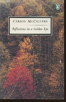 Reflections in a Golden Eye. McCullers Carson