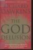 The God delusion. Dawkins Richard