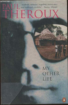 My other life- A Novel. Theroux Paul