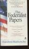 The federalist papers. Hamilton Alexander, Madison James, Jay John