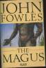 The Magus- a revised version with a foreword by the author. Fowles John