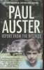 Report from the interior. Auster Paul
