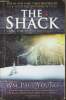 The shack- Where tragedy confronts eternity. WM.  Young Paul