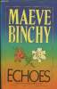Echoes. Binchy Maeve