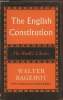 The English constitution. Bagehot Walter