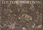 Hilton Horizon Vol 7 n°3 Spring Issue 1985. Fowler John, Holledge Simon, Hoskin John, etc