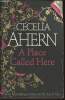 A place called here. Ahern Cecelia