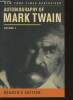 Autobiography of Mark Twain Volume I Reader's edition. Twain Mark, Elinot Harriet