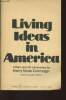 Living ideas in America. Steele Commager Henry