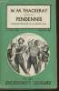 Pendennis Volume One. Thackeray W.M.
