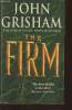 The firm. Grisham John