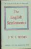 The English Settlements. Myres J.N.L.