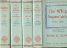4 volumes/ The oxford History of England- 1714-1760: The whig supremacy/ 1760-1815: The reign of George III/ 1815-1870: The age of Reform- 1870-1914: ...