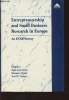 Entrepreneurship and small business research in Europe- An ECSB Survey. Landström Hans, Frank Hermann, Veciana José M.