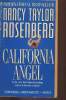California Angel. Rosenberg Nancy Taylor