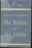 The riddle of the sands- A record of Secret Service. Childers Erskine