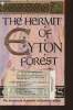 The hermit of Eyton Forest- The fourteenth chronicle of Brother Cadfael. Peters Ellis