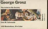 George Grosz- The artist and his society. Schneede Uwe M.