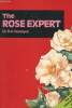 The rose expert. Dr. Hessayon D.G.