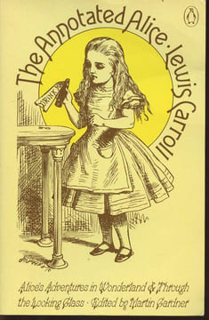 The Annotted Alice- Alice's adventures in Wonderland and Through the Looking-glass. Carroll Lewis, Gardner Martin