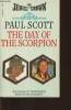 The day of the Scorpion. Scott Paul