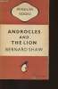 Androcles and the lion- an old fable renovated. Shaw Bernard