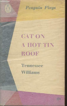 Cat on a hot tin roof. Williams Tennessee