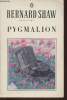 Pygmalion - a romance in five acts. Shaw Bernard, Laurence Dan H.