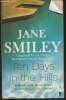 Ten days in the Hills. Smiley Jane