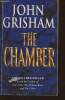 The chamber. Grisham John