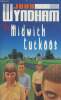 The midwitch Cuckoos. Wyndham John
