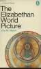 The Elizabethan world picture. Tillyard E.M.W.