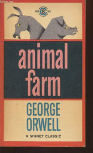 Animal farm- a fairy story by George Orwell