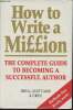 How to write a million. Dibell Ansen, Scott Card Orson, Turco Lewis