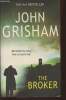 The broker. Grisham John