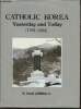 Catholic Korea yesterday and today (1784-1884). Chang-Mun Kim Joseph, Jae-sun Chung John