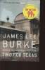 Two for Texas. Burke James Lee