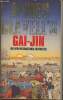 Gai-Jin- a novel of Japan. Clavell James