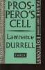 Prospero's cell, a guide to the landscap and manners of the island of Corcyra. Durrell Lawrence