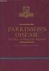Parkinson's disease, The role of Dopamine Agonists. Lieberman A., Lataste X.