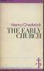 The early Church. Chadwick Henry