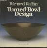 Tunred-bowl design. Raffan Richard