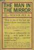 The man in the mirror- a novel of espionage. Ayer Frederick, JR